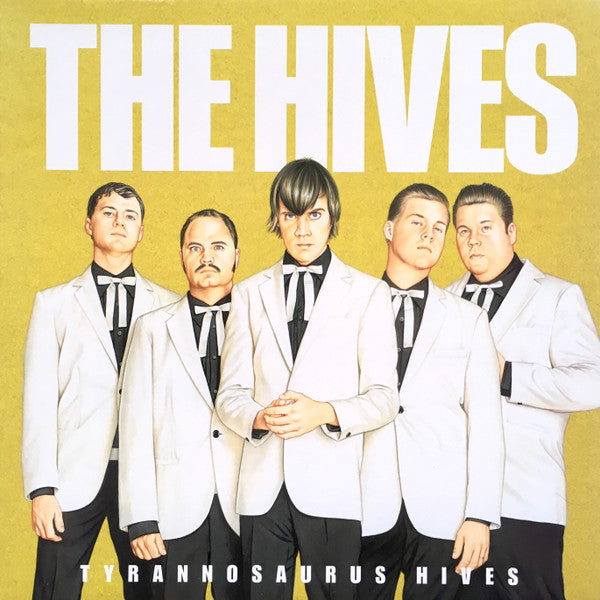 THE HIVES : TYRANNOSAURUS HIVES LP 180G