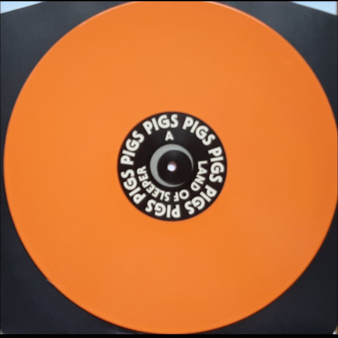 PIGS PIGS PIGS PIGS PIGS PIGS PIGS : LAND OF SLEEPER LTD LP 180G ORANGE VINYL