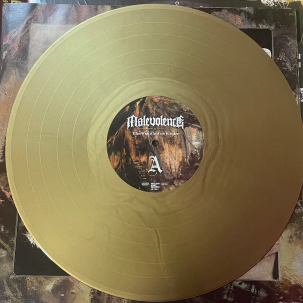 MALEVOLENCE : WHERE ONLY THE TRUTH IS SPOKEN LTD LP 180G GOLD VINYL