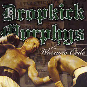 DROPKICK MURPHYS : THE WARRIORS CODE LP 180G