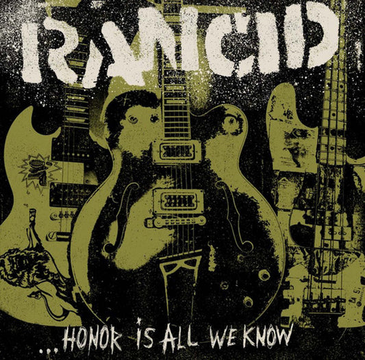RANCID : HONOR IS ALL WE KNOW LP 180G