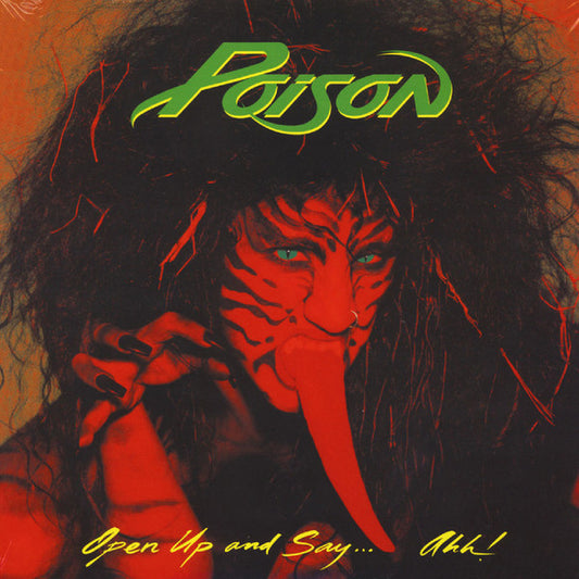 POISON : OPEN UP AND SAY ... AHH !