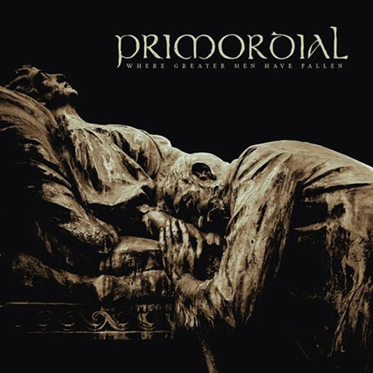 PRIMORDIAL : WHERE GREATER MEN HAVE FALLEN 2LP 180G