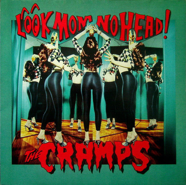 THE CRAMPS : LOOK MOM NO HEAD ! LP 180G