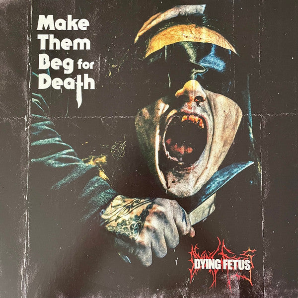 DYING FETUS : MAKE THEM BEG FOR DEATH LTD LP 180G SEA BLUE VINYL