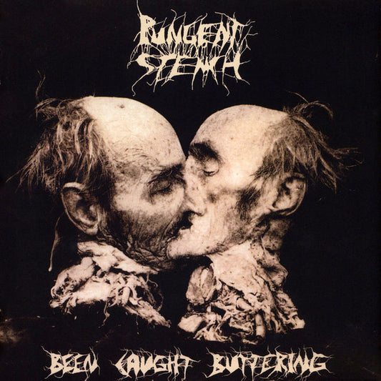 PUNGENT STENCH : BEEN CAUGHT BUTTERING LP 180G