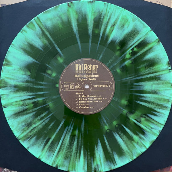 BILL FISHER : HALLICINATIONS OF A HIGHER TRUTH LTD LP 180G EMERALD ABYSS EDITION