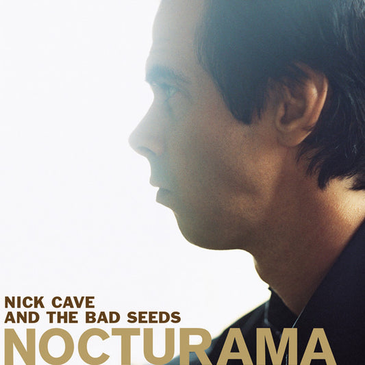 NICK CAVE AND THE BAD SEEDS : NOCTURAMA 2LP 180G