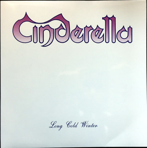 CINDERELLA : LONG COLD WINTER LP 180G