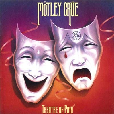 MOTLEY CRUE : THEATRE OF PAIN LP 180G