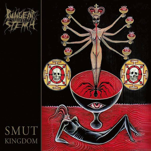 PUNGENT STENCH : SMUT KINGDOM LP 180G