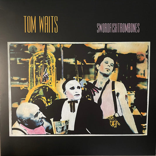 TOM WAITS : SWORDFISHTROMBONES LP 180G