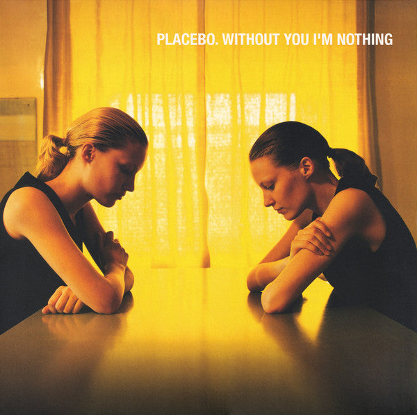 PLACEBO : WITHOUT YOU IM NOTHING LP 180G