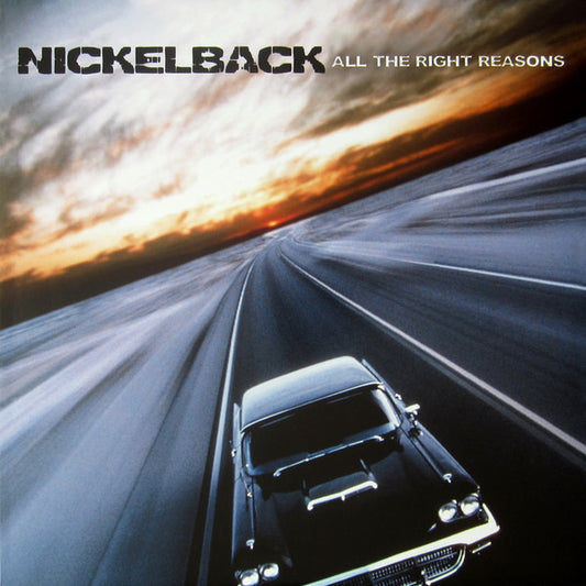 NICKELBACK : ALL THE RIGHT REASONS LP 180G