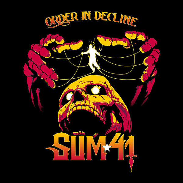 SUM 41 : ORDER IN DECLINE LP 180G