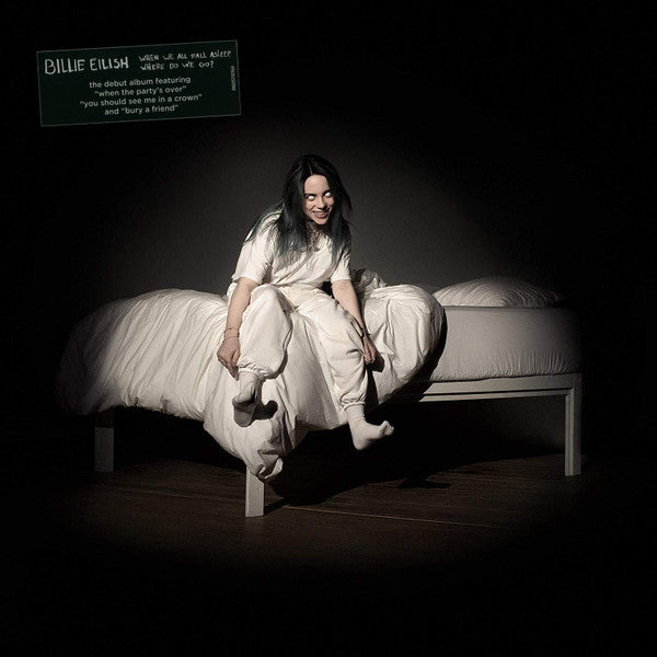 BILLIE EILISH : WHEN WE ALL FALL ASLEEP WHERE DO WE GO ? LP 180G