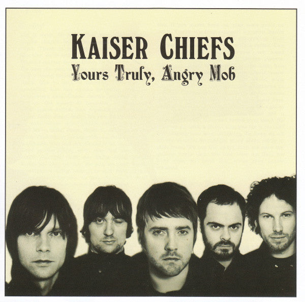 KAISER CHIEFS : YOURS TRULY ANGRY MOB LP 180G