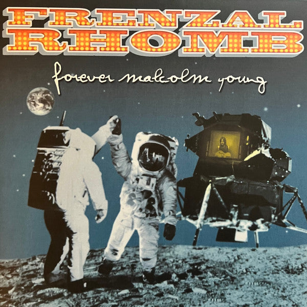 FRENZAL RHOMB : FOREVER MALCOM YOUNG LTD LP 180G RAINBOW 🌈 CLEAR SPLATTER VINYL