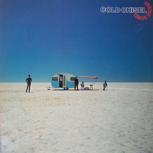 COLD CHISEL : CIRCUS ANIMALS LP 180G