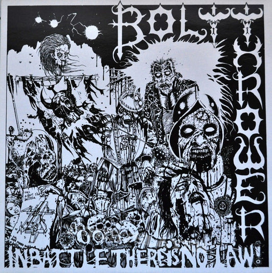 BOLT THROWER : IN BATTLE THERE IS NO LAW LP 180G