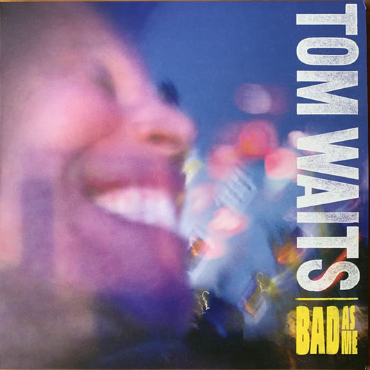 TOM WAITS : BAD AS ME LP 180G