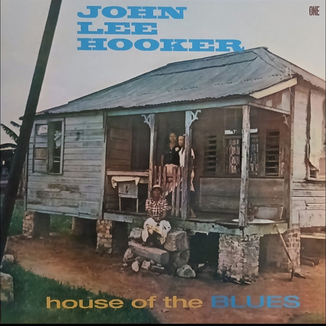 JOHN LEE HOOKER : HOUSE OF THE BLUES LP 180G