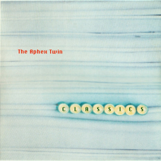 APHEX TWIN : CLASSICS 2LP 180G