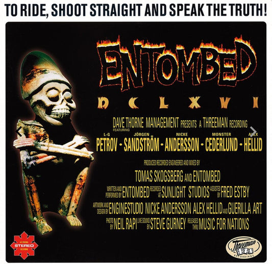 ENTOMBED : TO RIDE SHOOT STRAIGHT AND SPEAK THE TRUTH LP 180G