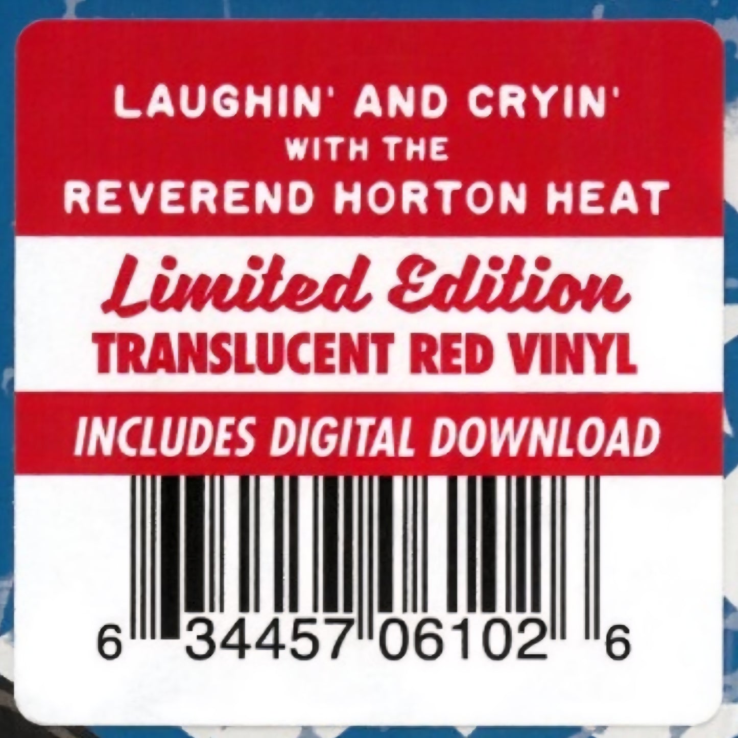 THE REVEREND HORTON HEAT : LAUGHIN' & CRYIN' LTD LP 180G RED VINYL