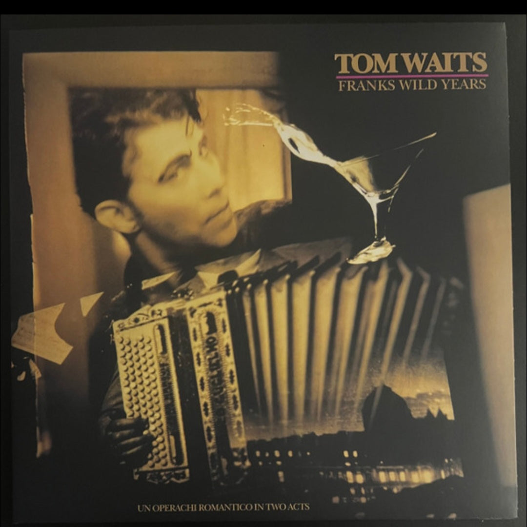 TOM WAITS : FRANKS WILD YEARS GATEFOLD REMASTERED LP 180G