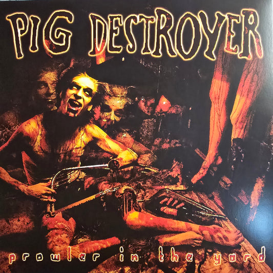 PIG DESTROYER : PROWLER IN THE YARD LTD LP 180G CUSTOM RIPPLE VINYL