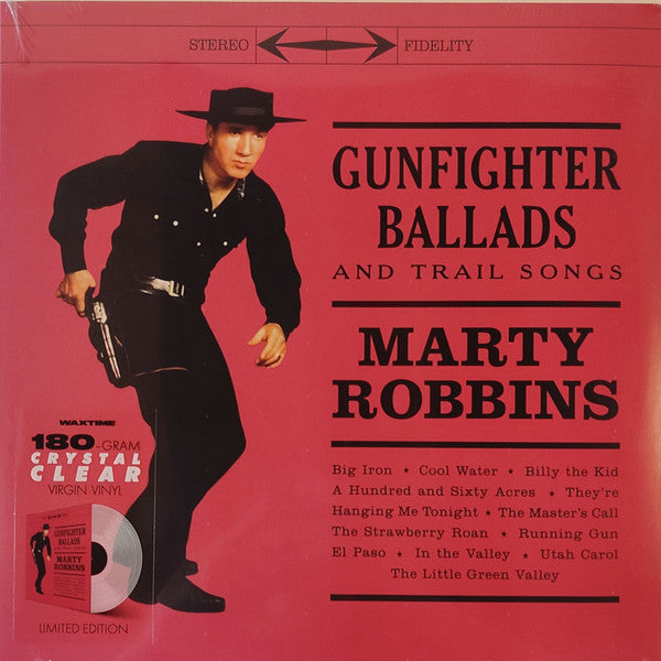 MARTY ROBBINS : GUNFIGHTER BALLADS AND TRAIL SONGS LTD LP 180G CLEAR VINYL