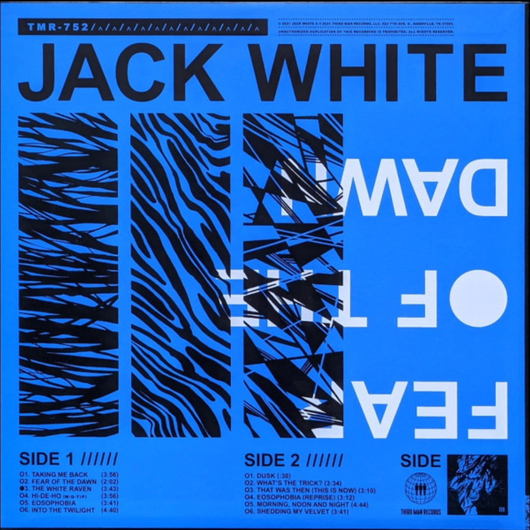 JACK WHITE : FEAR OF THE DAWN LP 180G