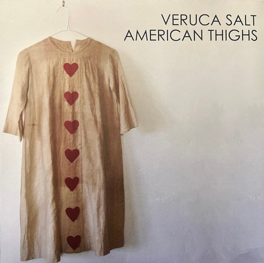 VERUCA SALT : AMERICAN THIGHS LP 180G