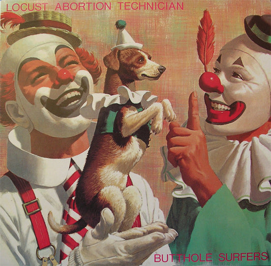 BUTTHOLE SURFERS : LOCUST ABORTION TECHNICIAN LP 180G
