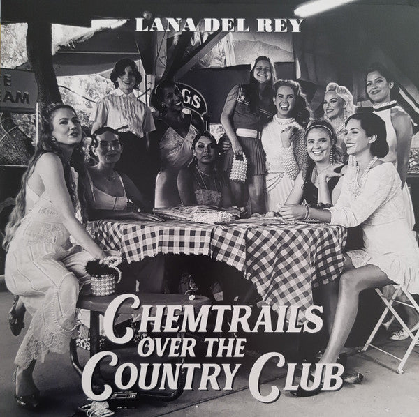 LANA DEL REY : CHEMTRAILS OVER THE COUNTRY CLUB LP 180G