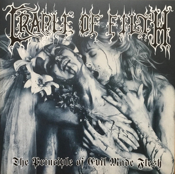 CRADLE OF FILTH : THE PRINCIPLE OF EVIL MADE FLESH LTD LP 180G