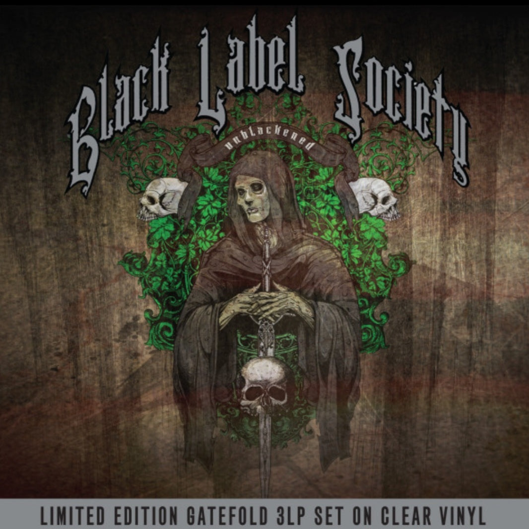 BLACK LABEL SOCIETY : UNBLACKENED LTD 3LP 180G CLEAR VINYL