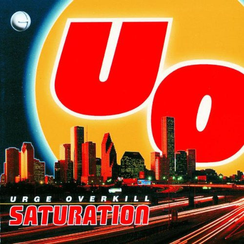 URGE OVERKILL : SATURATION LP 180G