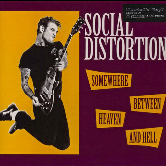 SOCIAL DISTORTION : SOMEWHERE BETWEEN HEAVEN AND HELL LP 180G