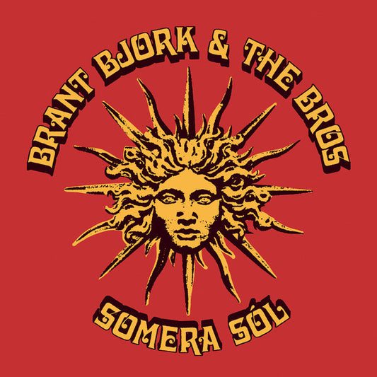 BRANT BJORK & THE BROS : SOMERA SOL LTD LP 180G YELLOW VINYL