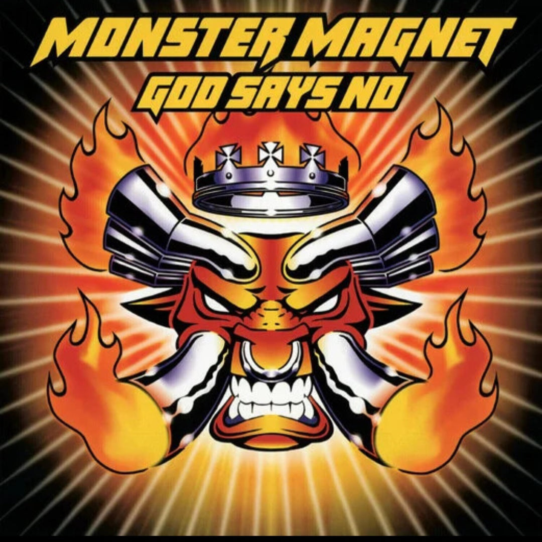 MONSTER MAGNET : GOD SAYS NO 2LP 180G GATEFOLD SLEEVE