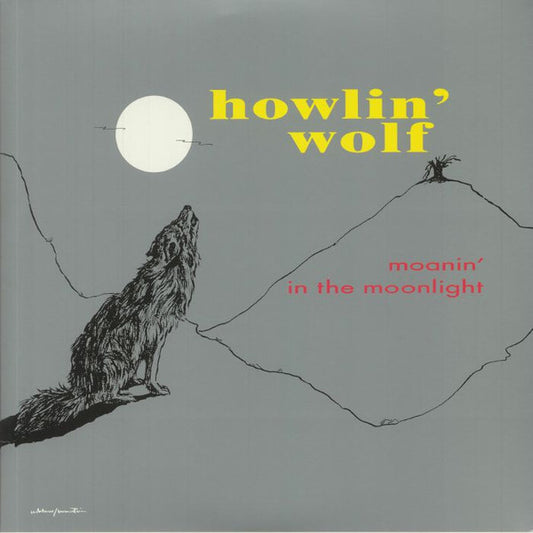 HOWLIN' WOLF : MOANIN' IN THE MOONLIGHT LP 180G