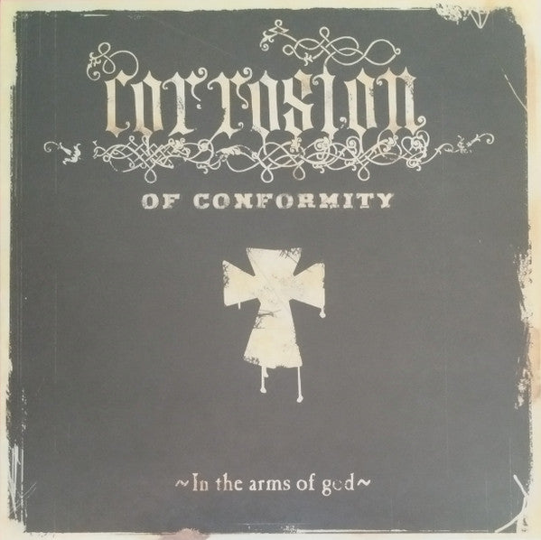 CORROSION OF CONFORMITY : IN THE ARMS OF GOD LTD NUMBERED 2LP 180G