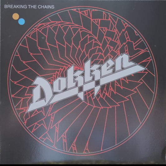 DOKKEN : BREAKING THE CHAINS LTD LP 180G RED VINYL