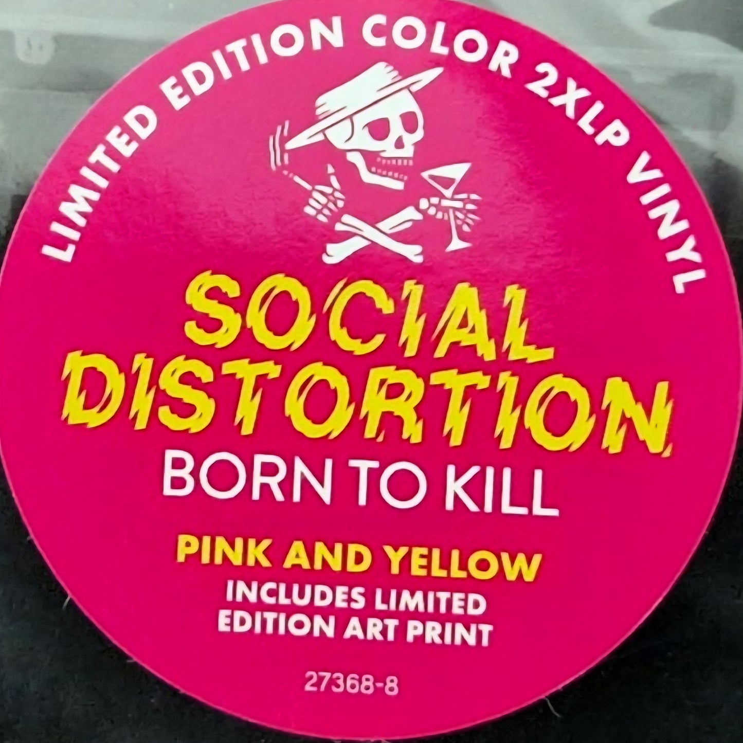 SOCIAL DISTORTION : BORN TO KILL LTD 2LP 180G PINK & YELLOW VINYL INC ART PRINT