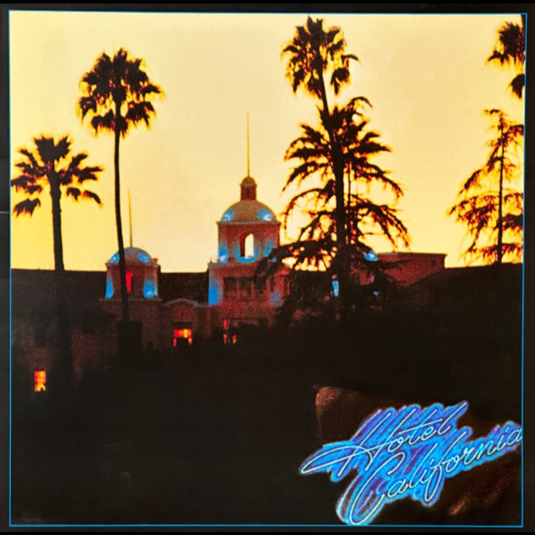 EAGLES : HOTEL CALIFORNIA LP 180G GATEFOLD SLEEVE