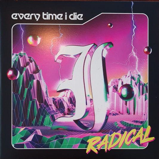 EVERY TIME I DIE : RADICAL 2LP 180G