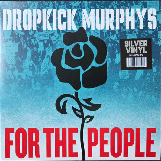 DROPKICK MURPHYS : FOR THE PEOPLE LTD 2LP 180G SILVER VINYL