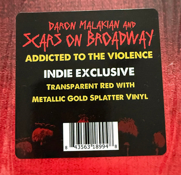 DARON MALAKIAN/SCARS ON BROADWAY : ADDICTED TO THE VIOLENCE LTD LP 180G RED GOLD SPLATTER VINYL